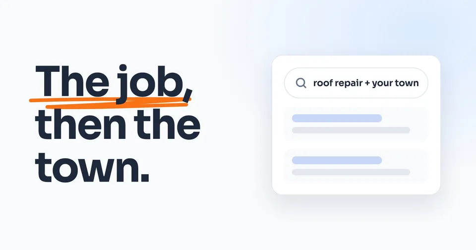 The job, then the town.